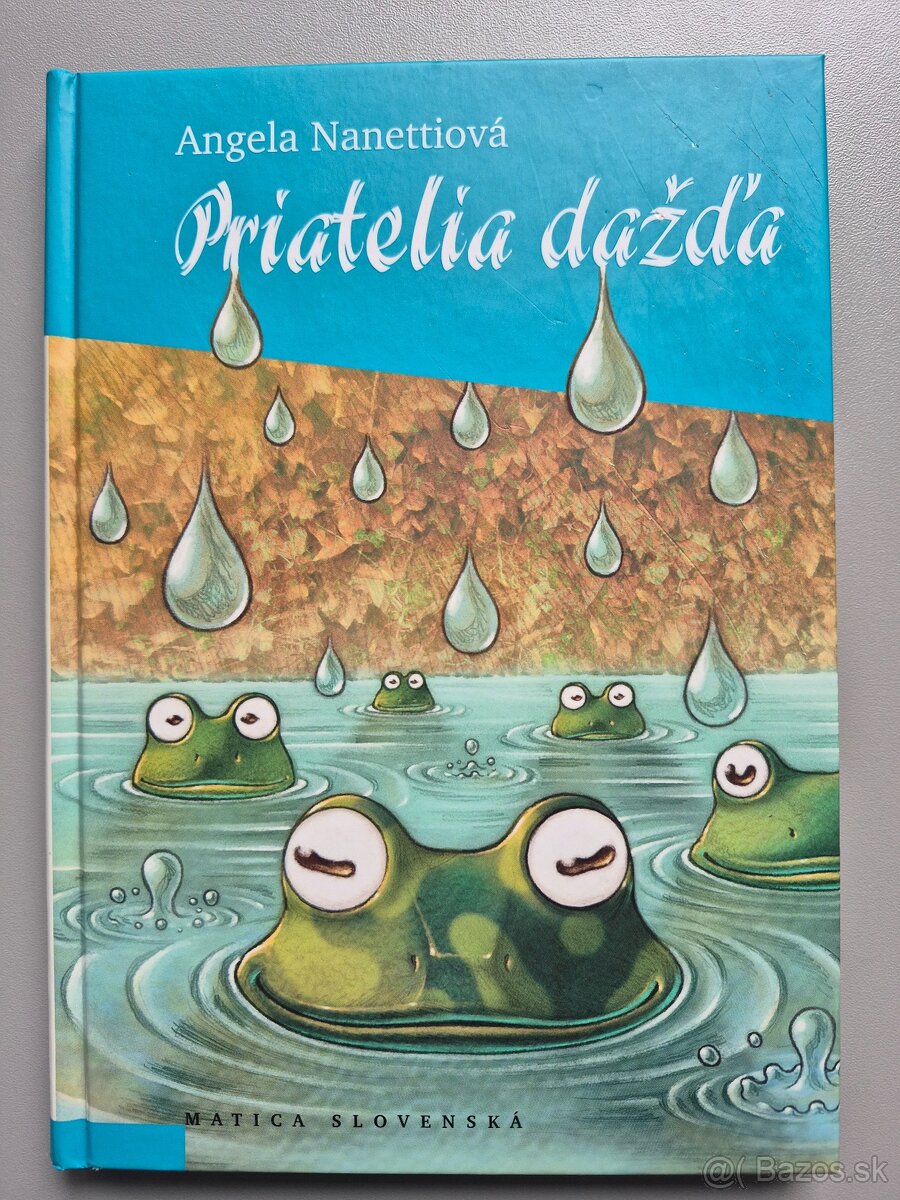 Priatelia do ďažďa A. Nanettiová