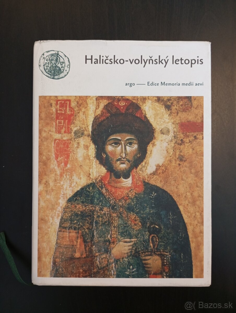 Haličsko-volyňský letopis (Argo, 2010)