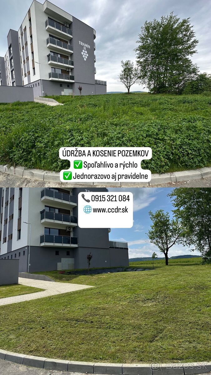 KOSENIE A ÚDRZBA POZEMKOV, BYTOVÝCH DOMOV