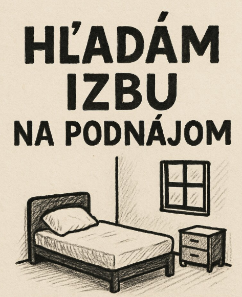 Hľadám si samostatnú izbu