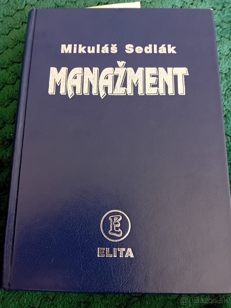 Manažment, Mikuláš Sedlák