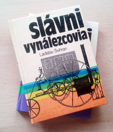 Slavny vynalezcovia / cestovatelia