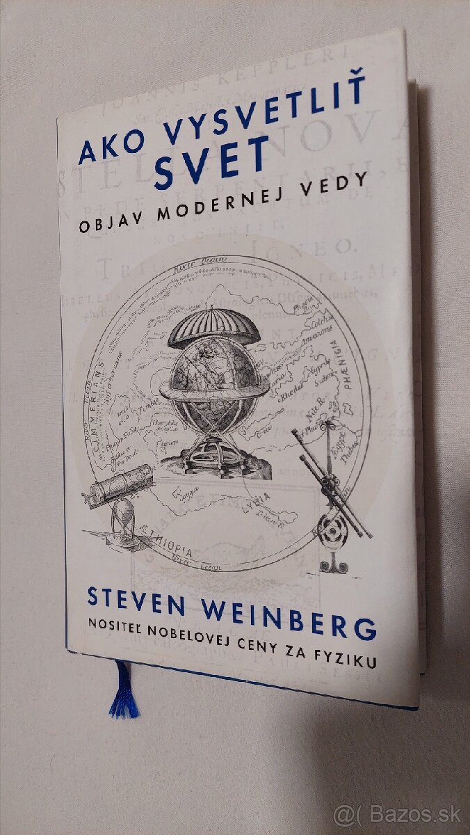 Steven weinberg - ako vysvetliť svet