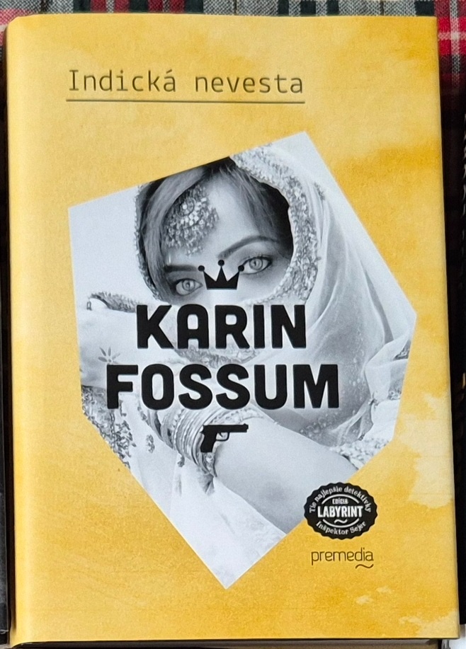 Karin Fossum: Indická nevesta