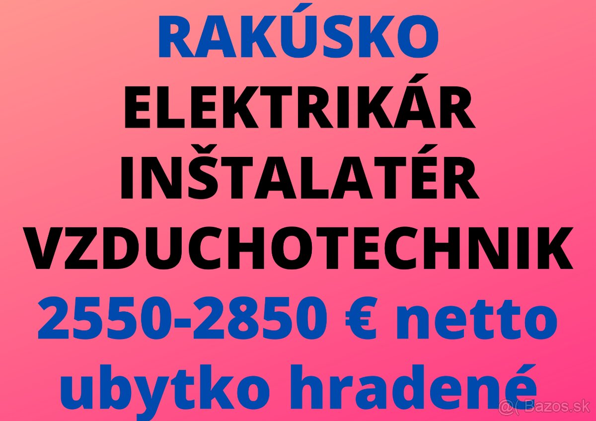 RAKÚSKO: ELEKTRIKÁR - INŠTALATÉR - VZDUCHOTECHNIK