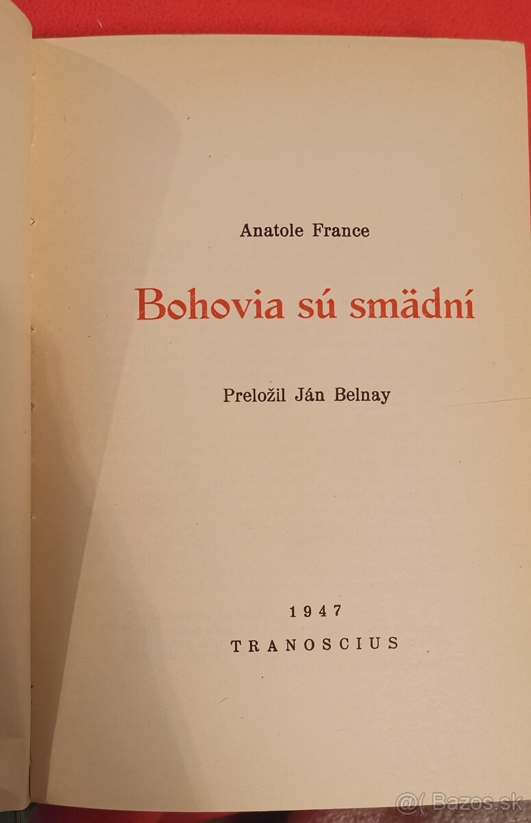 Bohovia sú smädní - A. France