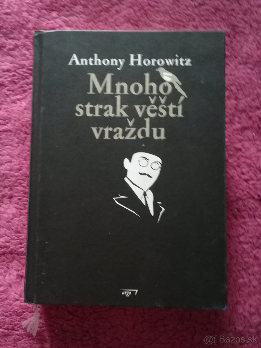 Anthony Horowitz - Mnoho strak věští vraždu