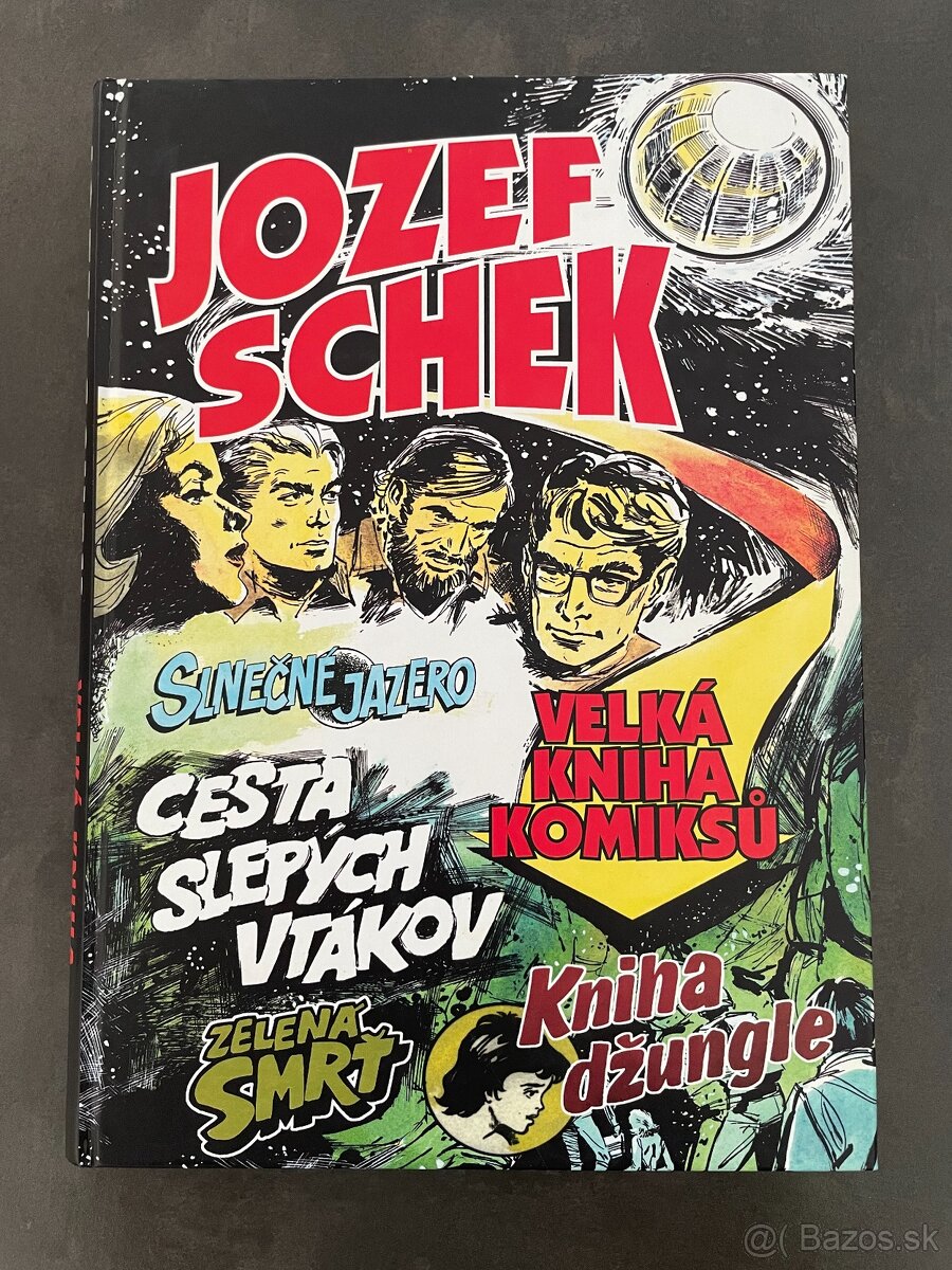 Velká kniha komiksů Jozef Schek