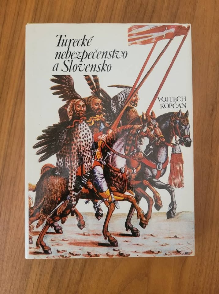 Turecké nebezpečenstvo a Slovensko Vojtech Kopčan