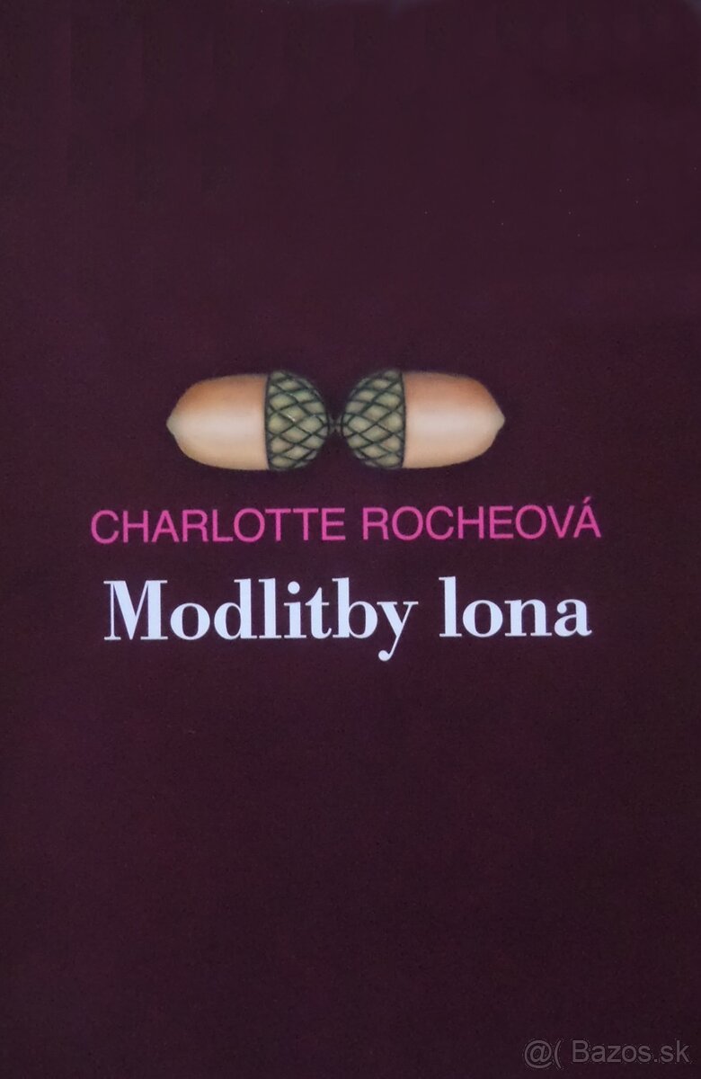 Modlitby lona - Charlotte Rocheová