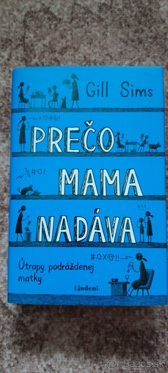 Prečo moja mama nadáva