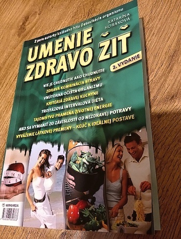 Umenie zdravo žiť - Prof. Katarína Horáková