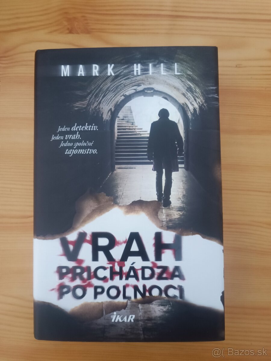 Mark Hill Vrah prichádza po polnoci
