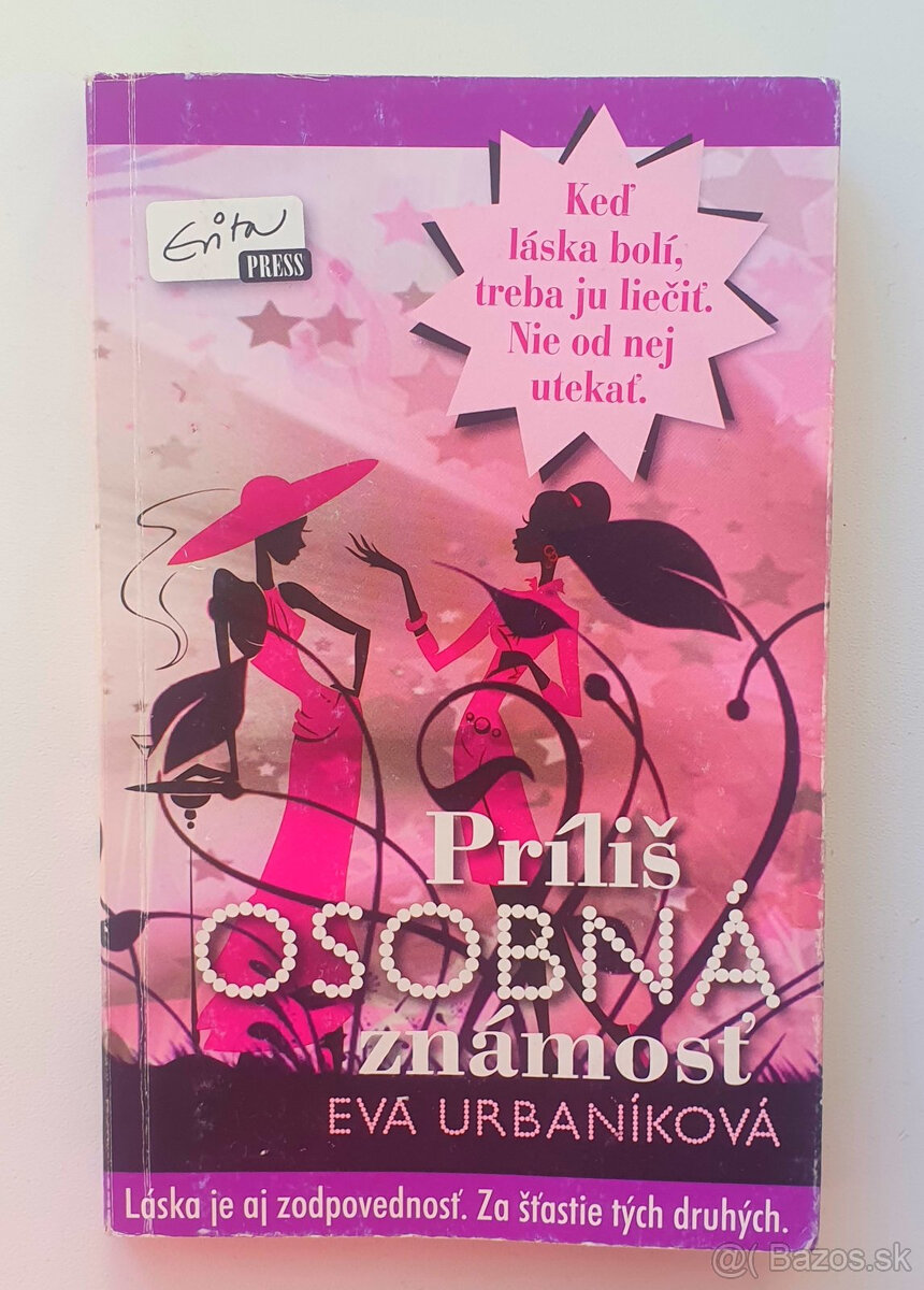 Príliš osobná známosť.