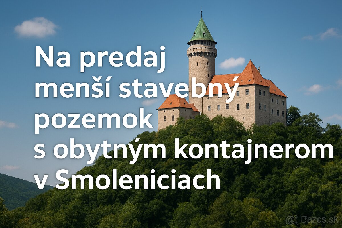 Na predaj menší stavebný pozemok s obytným kontajnerom