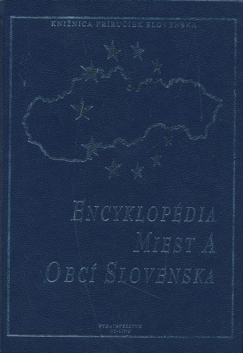 Encyklopédia miest a obcí Slovenska kolektív autorov