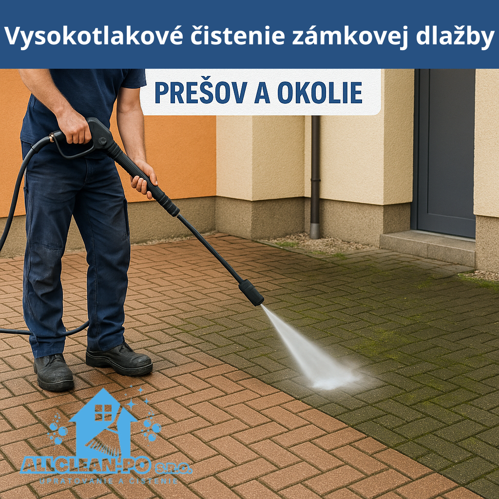 Vysokotlakové čistenie zámkovej dlažby – Prešov a okolie