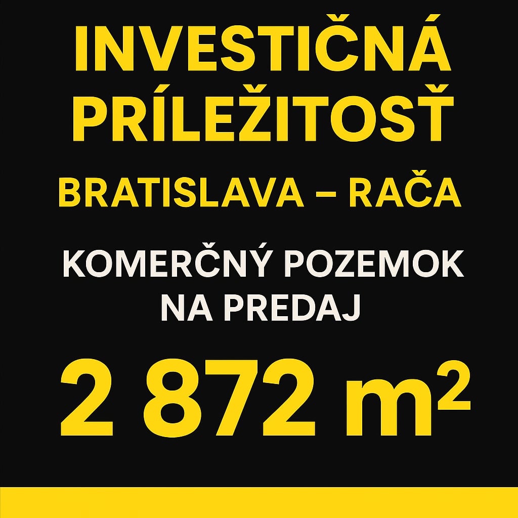 Bratislava Rača| 2 872 m²|blízko novej národnej Nemocnice