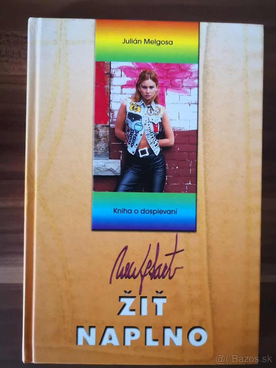 Žiť naplno, o dospievaní, vzťahoch, hodnotách