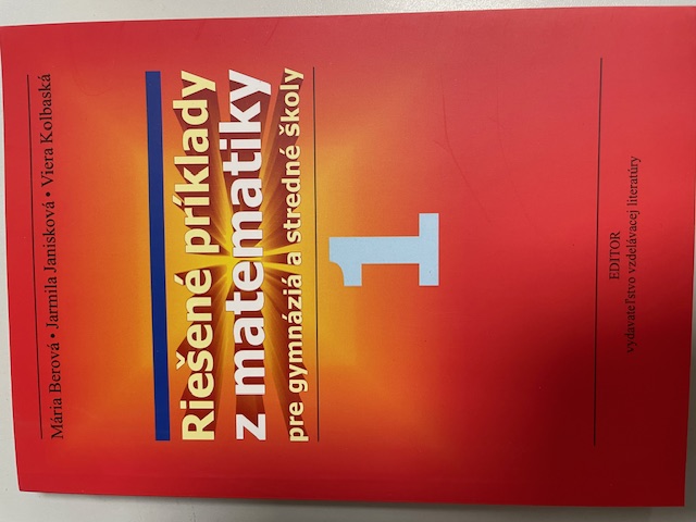 Riešené príklady z matematiky pre SŠ a gymnáziá