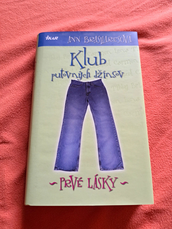 Ann Brasharesová- Klub putovných džínsov- prvé lásky