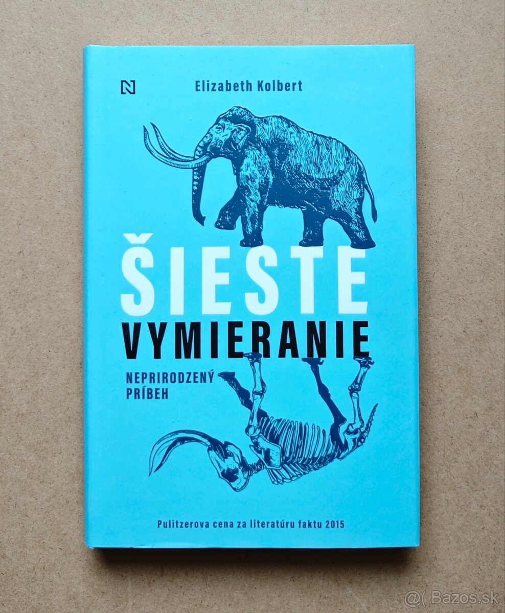 Elizabeth Kolbert: ŠIESTE VYMIERANIE