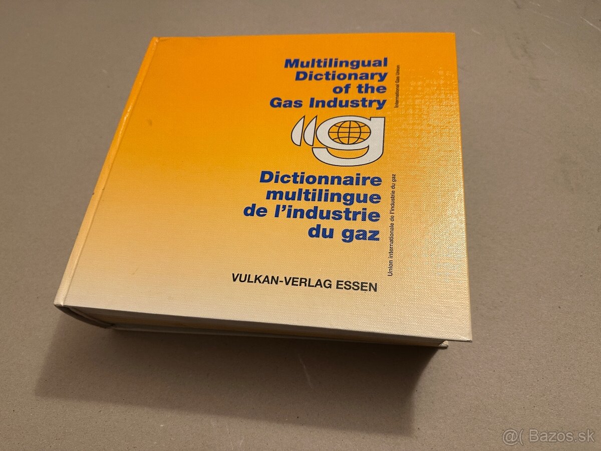 Slovník Multilingual Dictionary of the Gas Industry
