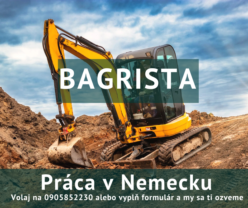 Bagrista - dlhodobá práca v Nemecku