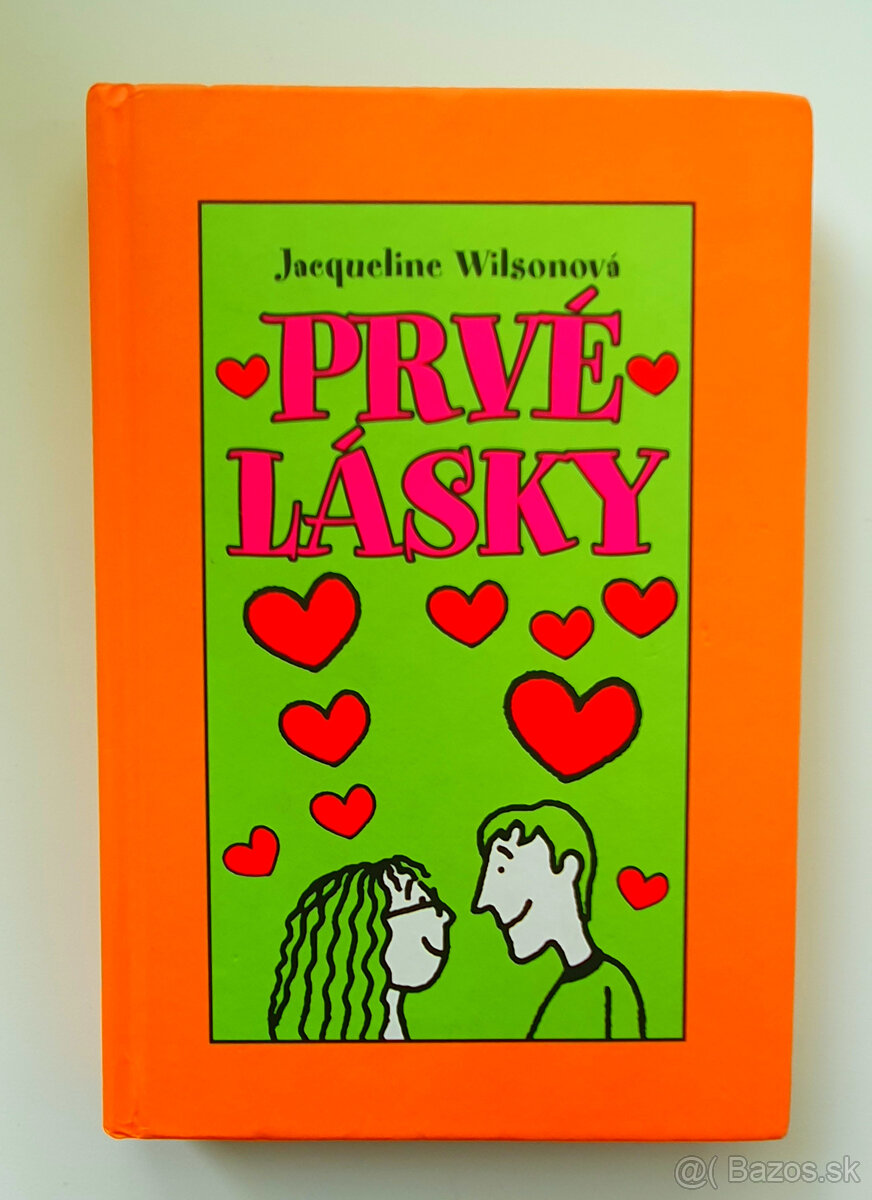 Prvé lásky.