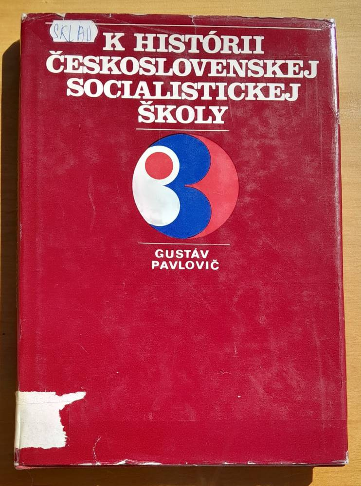 K histórii československej socialistickej školy