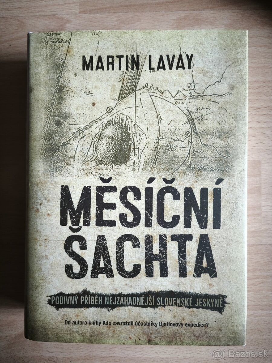 Martin Lavay - Měsíční šachta