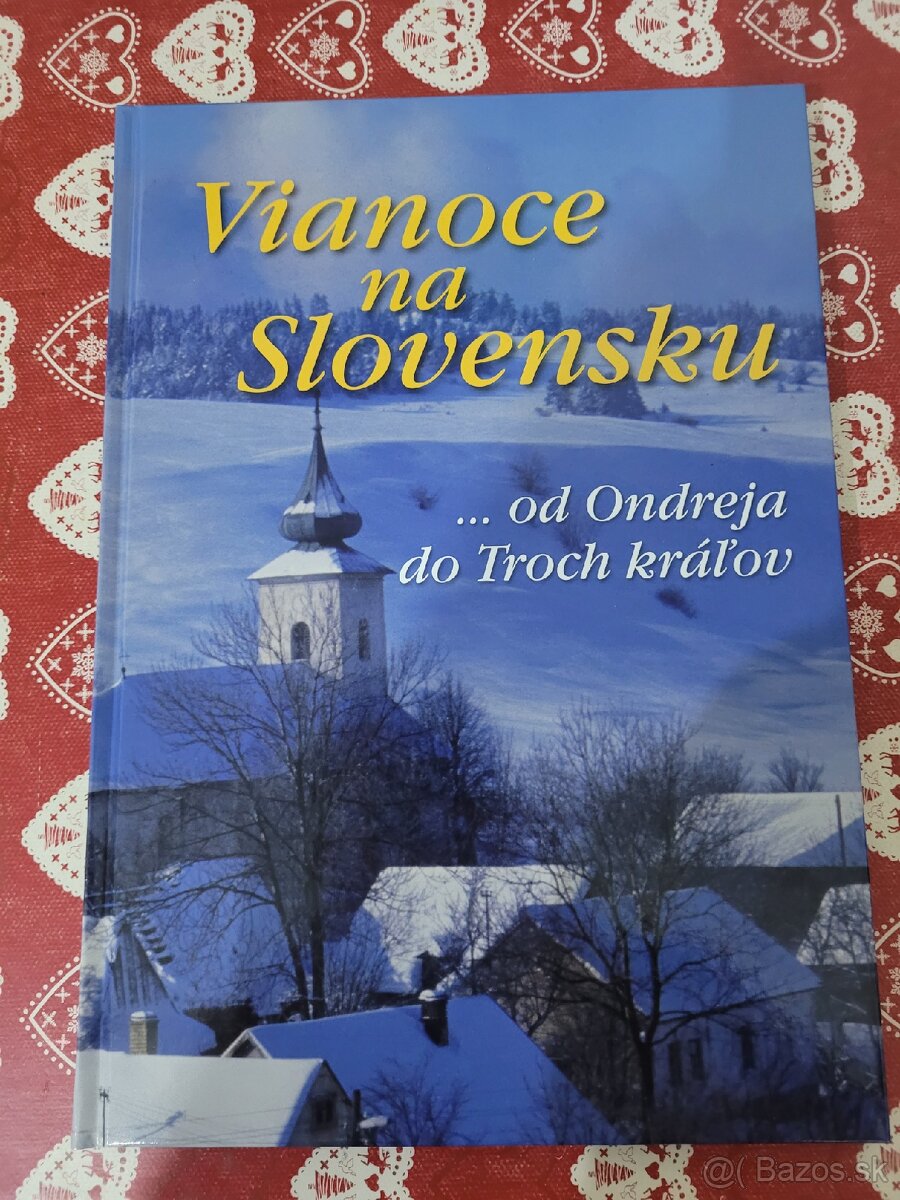 Vianoce na Slovensku (Od Ondreja do Troch kralov)