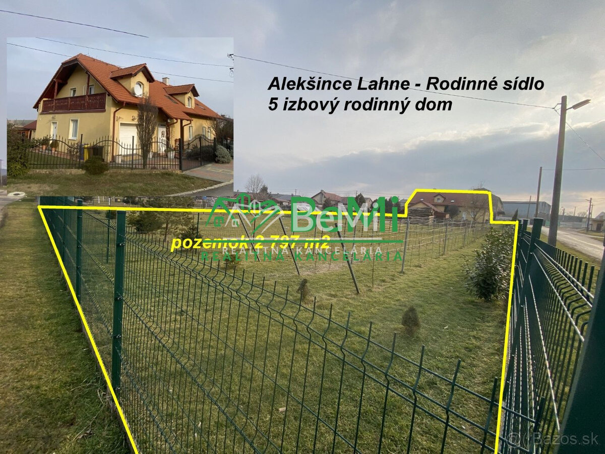 Rodinný dom Alekšince Lahne pozemok 2 797 m2 ID 544-12-MIG