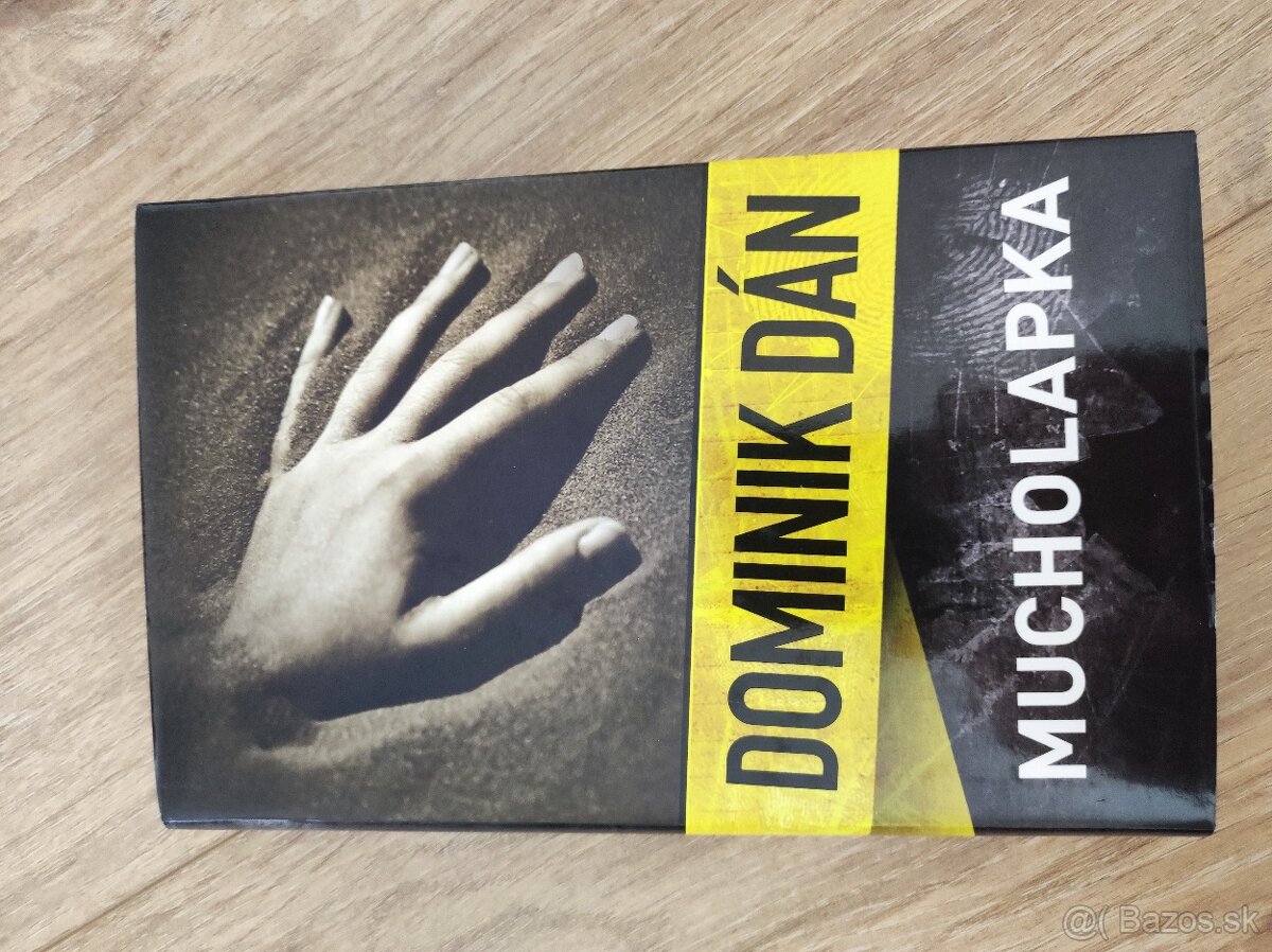 Dominik Dán, Mucholapka