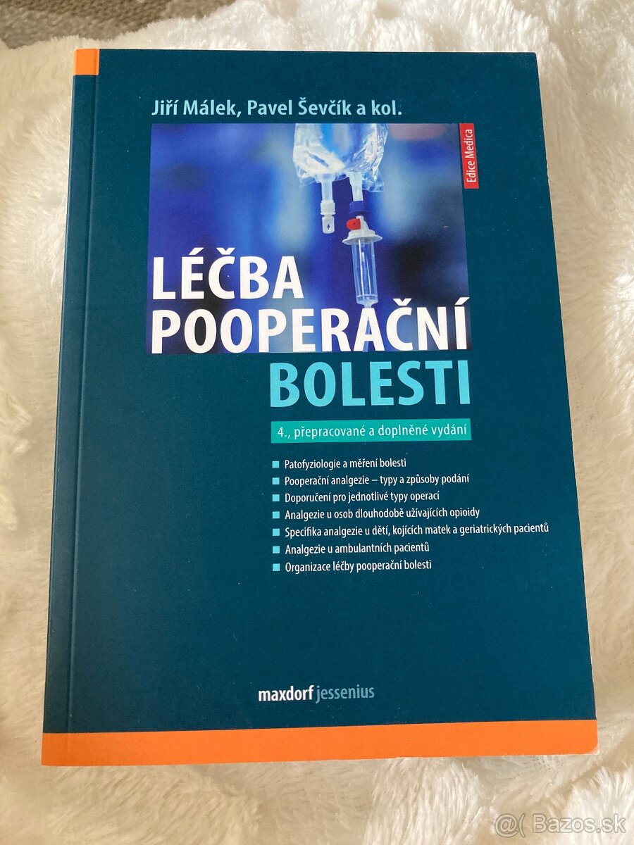 Léčba pooperační bolesti, 4. vydanie