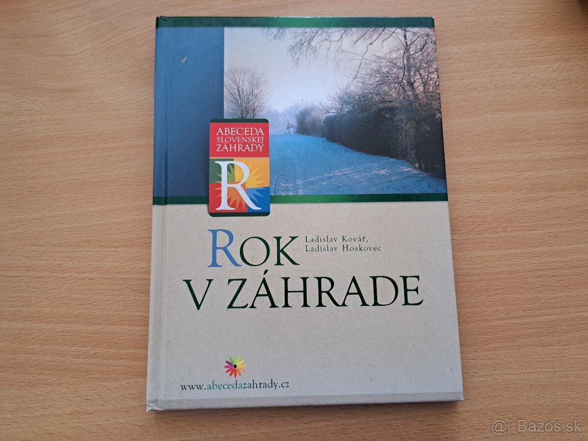 Ladislav Kovář, Ladislav Hoškovec: Rok v záhrade