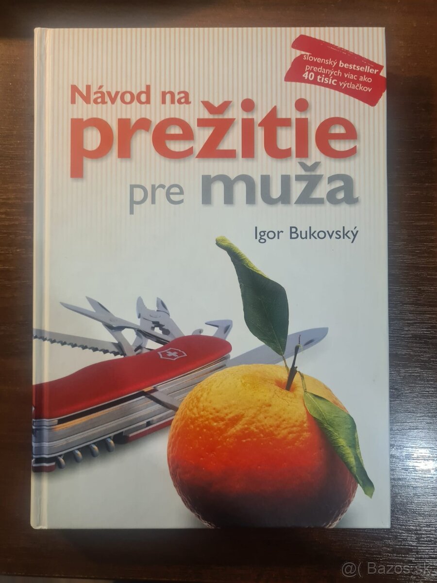 Bukovský: Návod na prežitie pre muža
