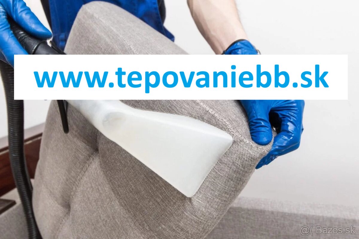 Tepovanie Banská Bystrica a okolie