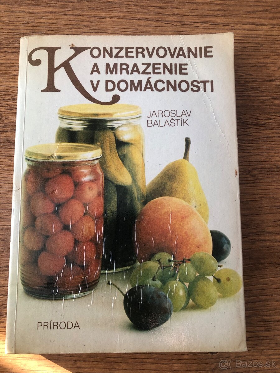 Konzervovanie a mrazenie v domacnosti