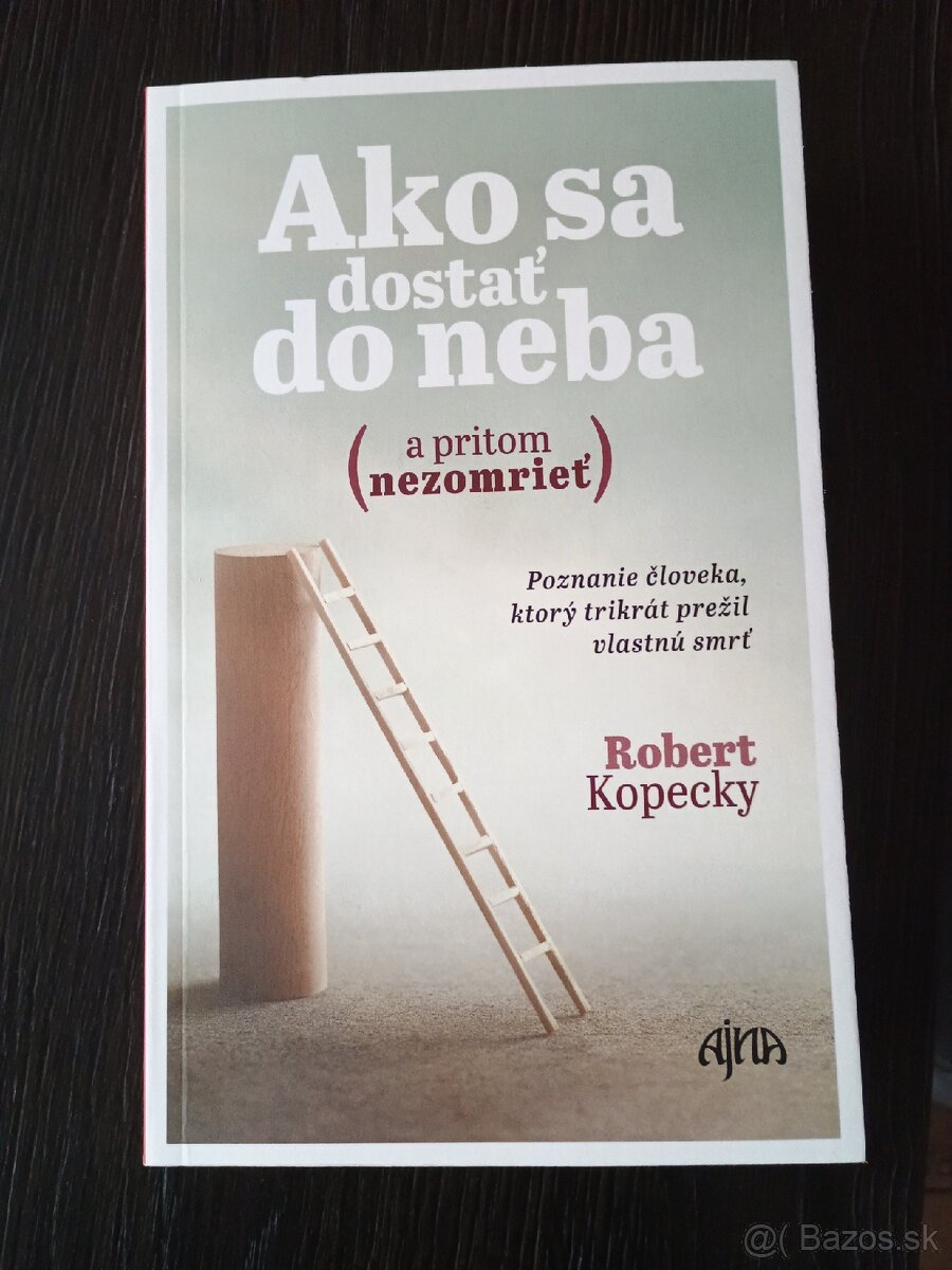 Ako sa dostať do neba...