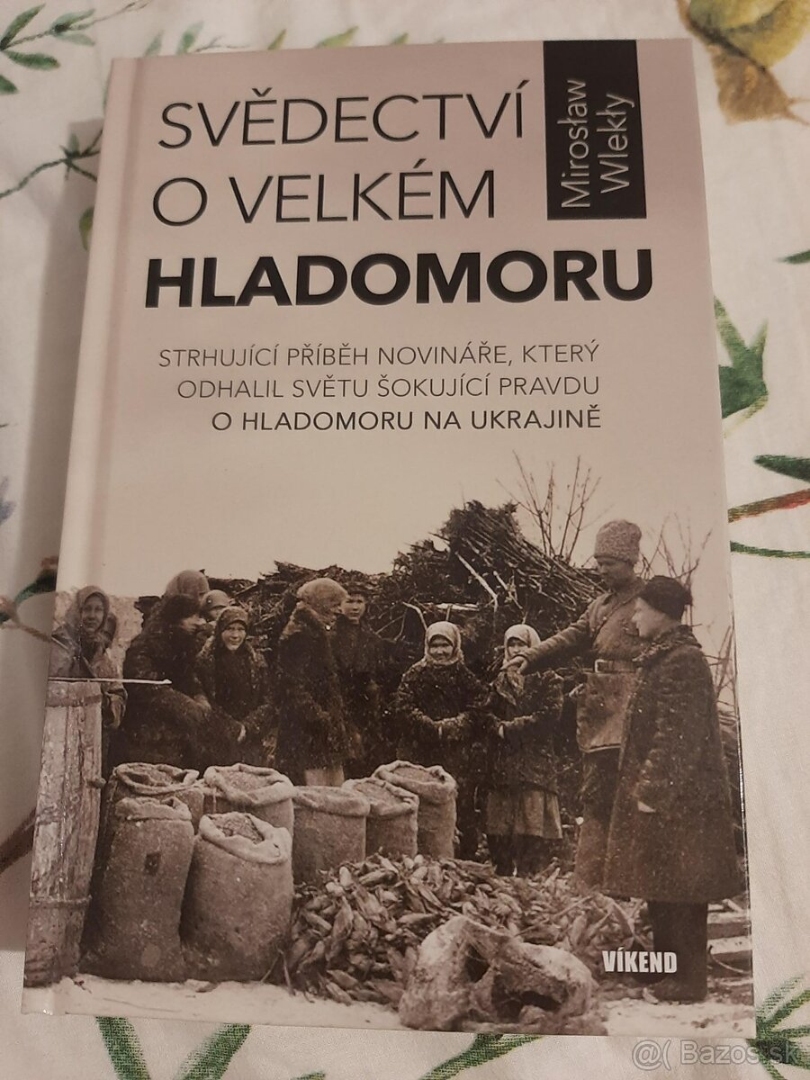 Predám knihy Banderovci, hladomor, 2 sv