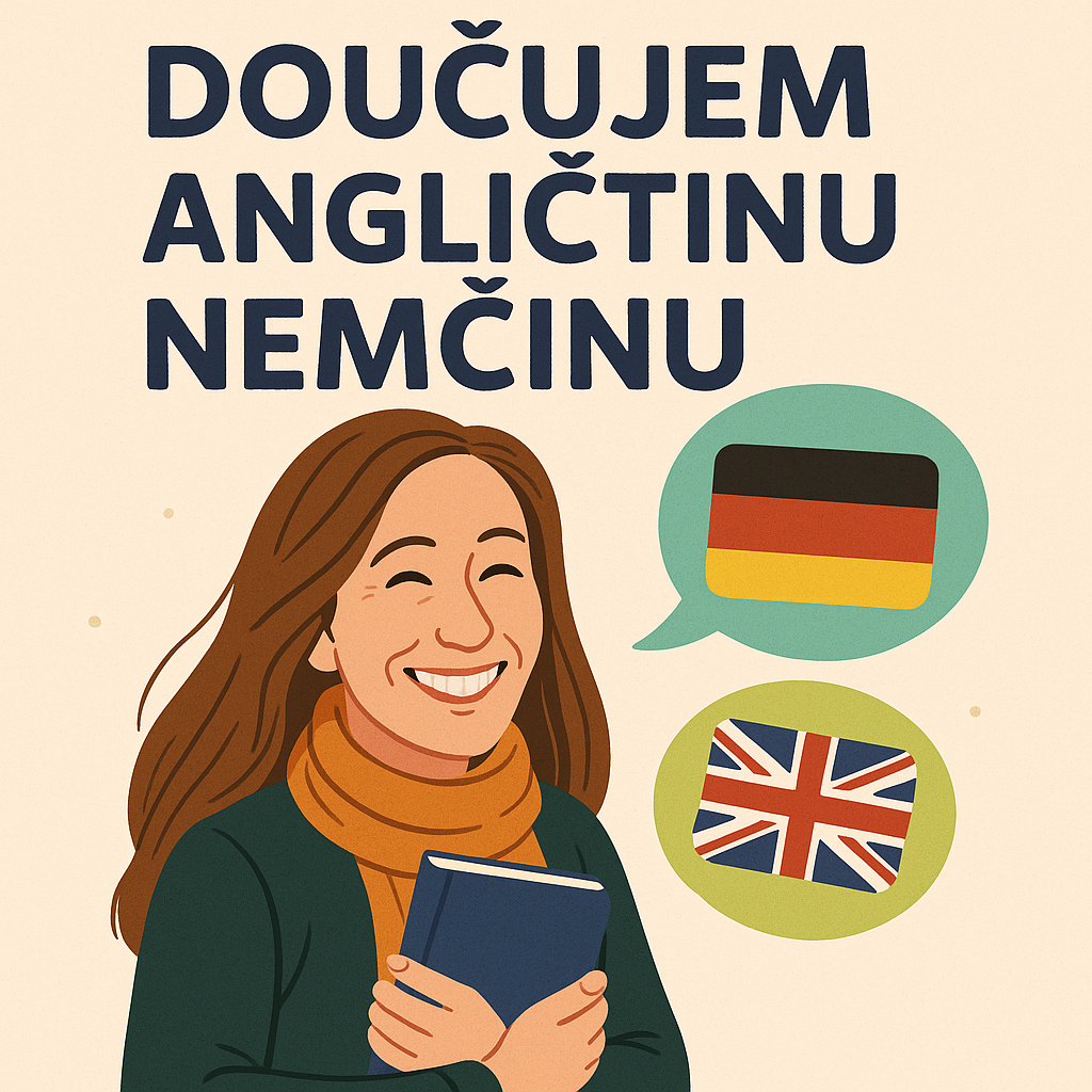 Doučovanie Angličtina a Nemčina