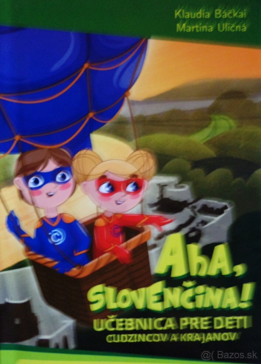 Aha, slovenčina - Učebnica pre deti cudzincov a krajanov