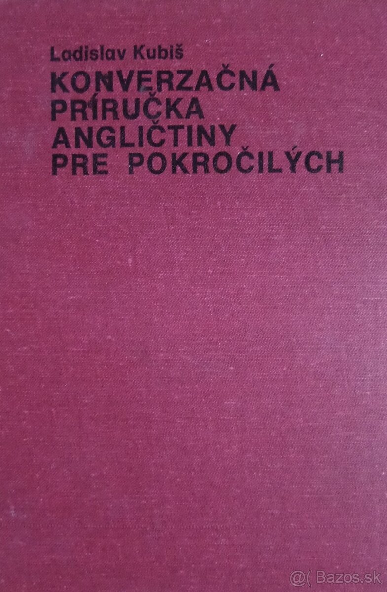 Konverzačná príručka angličtiny pre pokročilých
