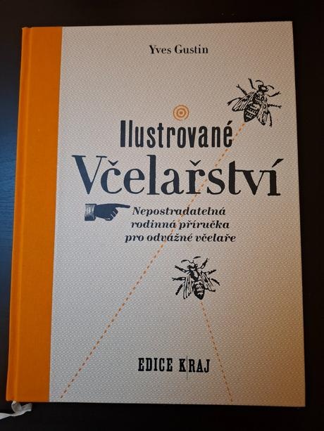 Kniha Ilustrovane vcelarstvi