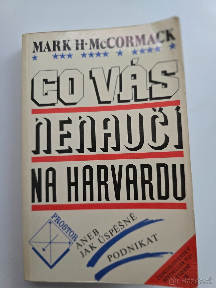 Co vás nenaučí na harvardu - Mark H. Cormack
