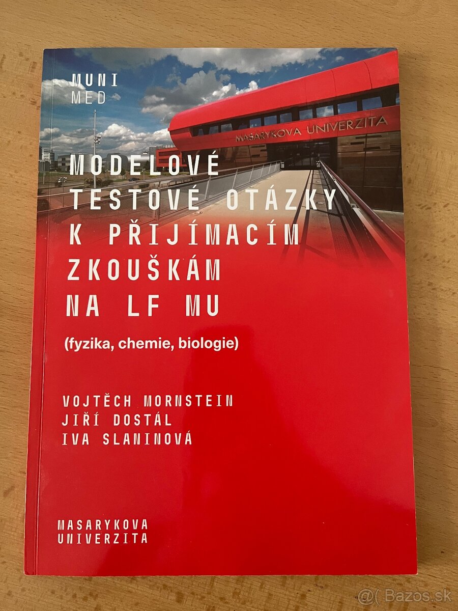 Modelové testové otázky k přijímacím zkouškam na LF MU