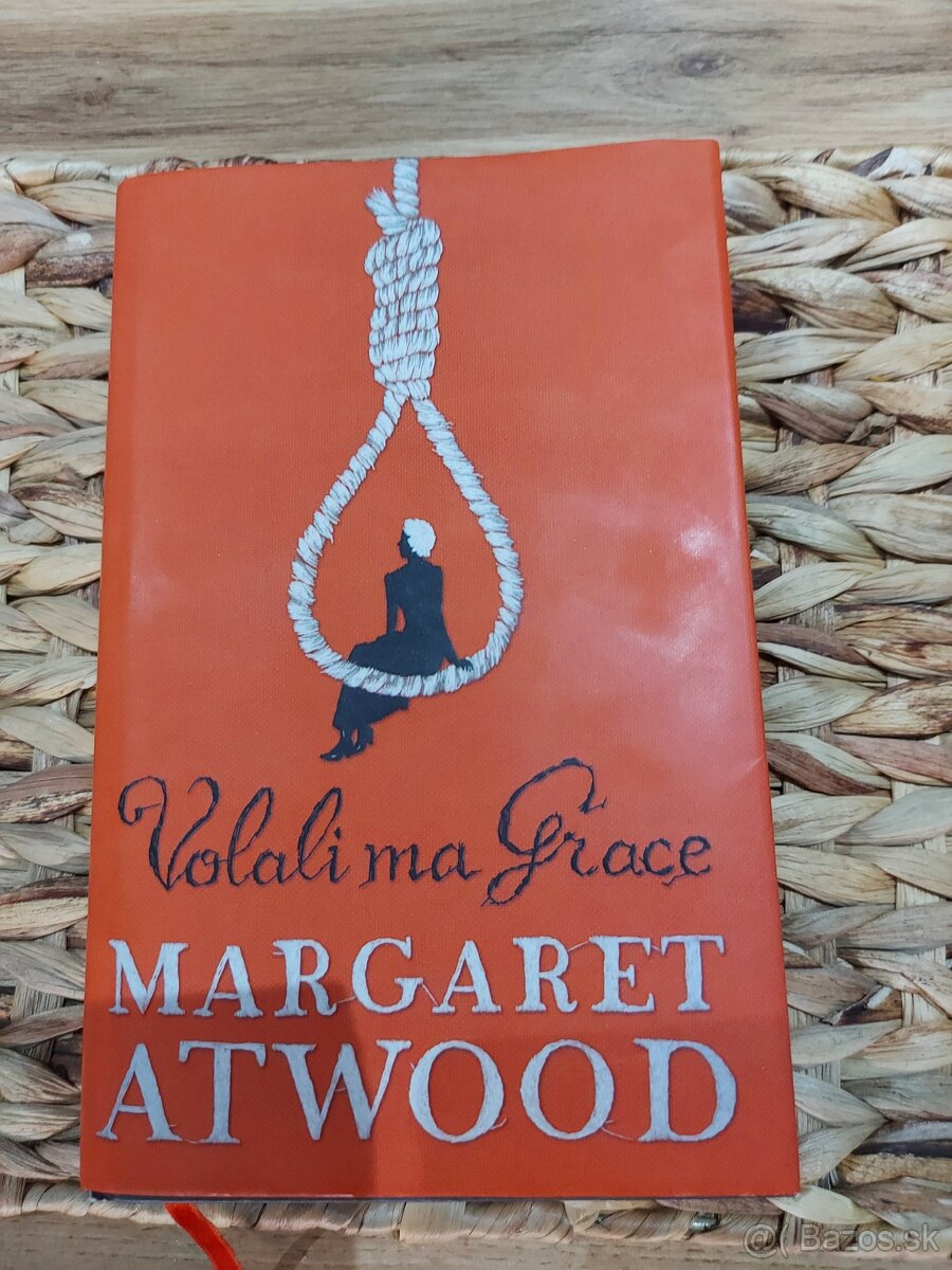 Margaret Atwood -Volali ma Grace a Dreiser-Americká tragédia