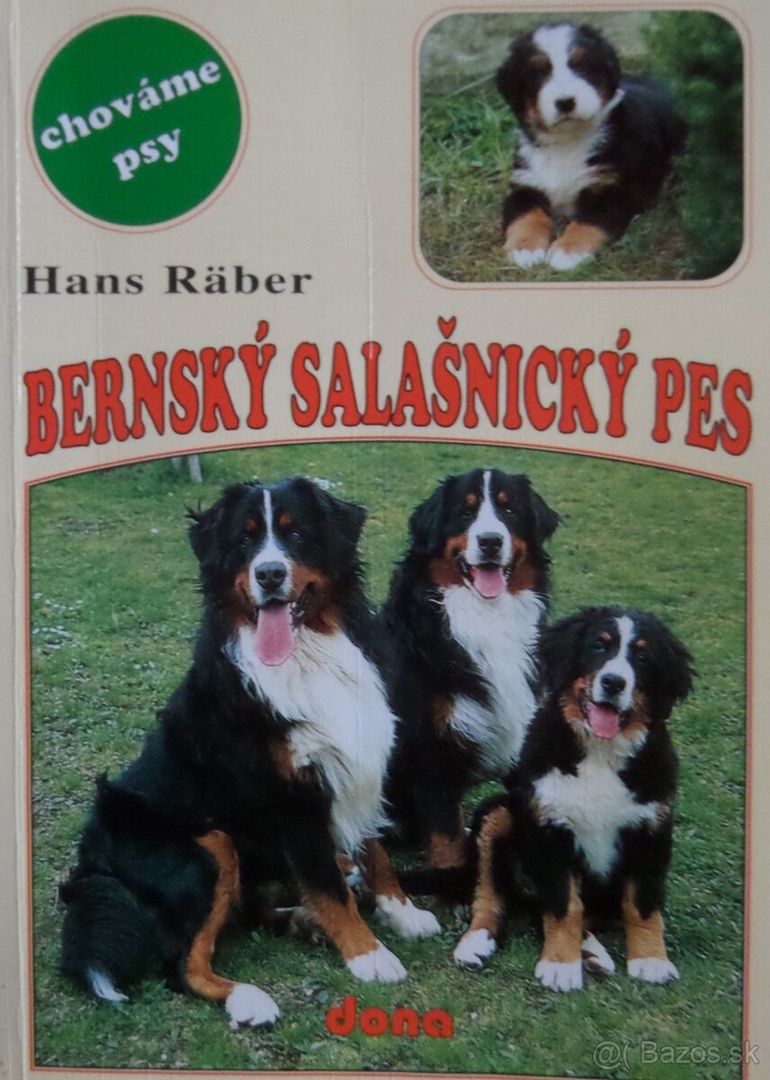Bernský salašnícky pes - Chovateľstká príručka