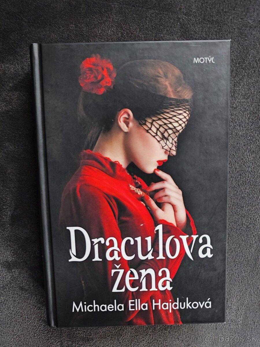 Draculova žena - Michaela Ella Hajkudová